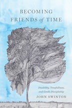 Becoming Friends of Time Becoming Friends of Time