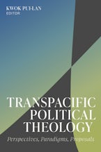 Transpacific Political Theology