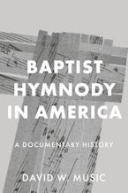 Baptist Hymnody in America