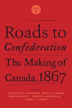 Roads to Confederation