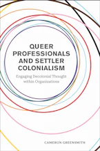 Cover of 'Queer Professionals and Settler Colonialism' 