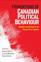 Foundations of Canadian Political Behaviour