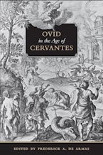 Ovid in the Age of Cervantes