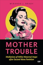 Mother Trouble Mother Trouble