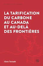 La Tarification Du Carbone Au Canada Et Au-delà Des Frontières