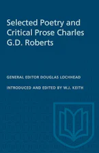 Cover of 'Selected Poetry and Critical Prose Charles G.D. Roberts' 