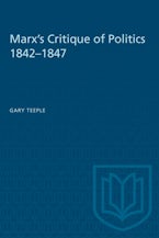 Marx’s Critique of Politics 1842–1847