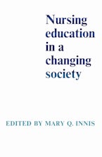 Nursing Education in a Changing Society