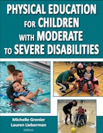Physical Education for Children with Moderate to Severe Disabilities