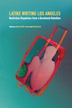 Latinx Writing Los Angeles