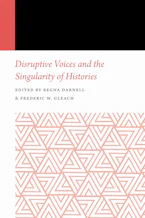 Cover of 'Disruptive Voices and the Singularity of Histories' 