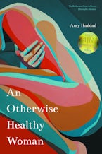 An Otherwise Healthy Woman