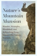 Nature’s Mountain Mansion