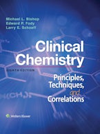 Clinical Chemistry: Principles, Techniques, Correlations Clinical Chemistry: Principles, Techniques, Correlations