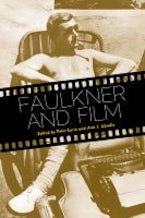 Faulkner and Film Faulkner and Film