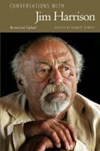 Conversations with Jim Harrison, Revised and Updated Conversations with Jim Harrison, Revised and Updated