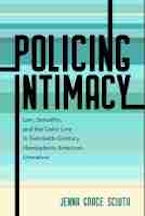 Policing Intimacy Policing Intimacy