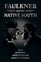 Faulkner and the Native South