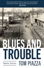 Blues and Trouble Blues and Trouble