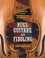 Rugs, Guitars, and Fiddling Rugs, Guitars, and Fiddling