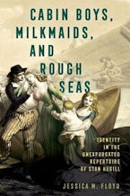 Cabin Boys, Milkmaids, and Rough Seas Cabin Boys, Milkmaids, and Rough Seas