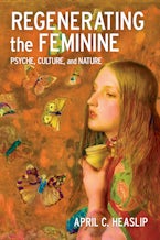 Regenerating the Feminine