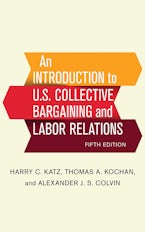 An Introduction to U.S. Collective Bargaining and Labor Relations