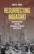Resurrecting Nagasaki