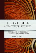 I Love Bill and Other Stories