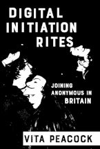 Digital Initiation Rites