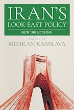 Iran’s Look East Policy