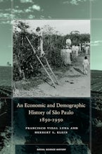 An Economic and Demographic History of São Paulo, 1850-1950
