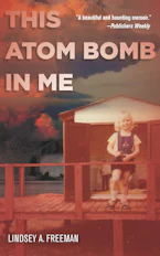 Cover of 'This Atom Bomb in Me' 