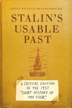 Stalin’s Usable Past
