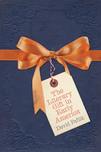 Cover of 'The Literary Gift in Early America' 