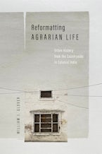 Reformatting Agrarian Life