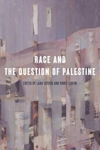 Race and the Question of Palestine