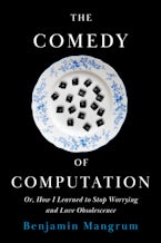 The Comedy of Computation