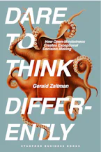 Cover of 'Dare to Think Differently' by Gerald Zaltman 