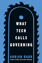Cover of 'What Tech Calls Governing' 