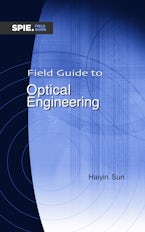 Field Guide to Optical Engineering
