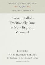 Ancient Ballads Traditionally Sung in New England, Volume 4