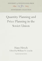 Quantity Planning and Price Planning in the Soviet Union