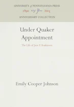 Cover of 'Under Quaker Appointment' by Emily Cooper Johnson 