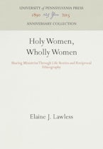 Holy Women, Wholly Women Holy Women, Wholly Women