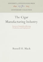 The Cigar Manufacturing Industry