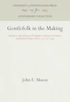 Cover of 'Gentlefolk in the Making' by John E. Mason 