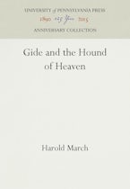Gide and the Hound of Heaven Gide and the Hound of Heaven