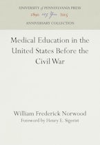 Medical Education in the United States Before the Civil War Medical Education in the United States Before the Civil War