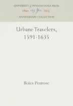 Urbane Travelers, 1591-1635 Urbane Travelers, 1591-1635